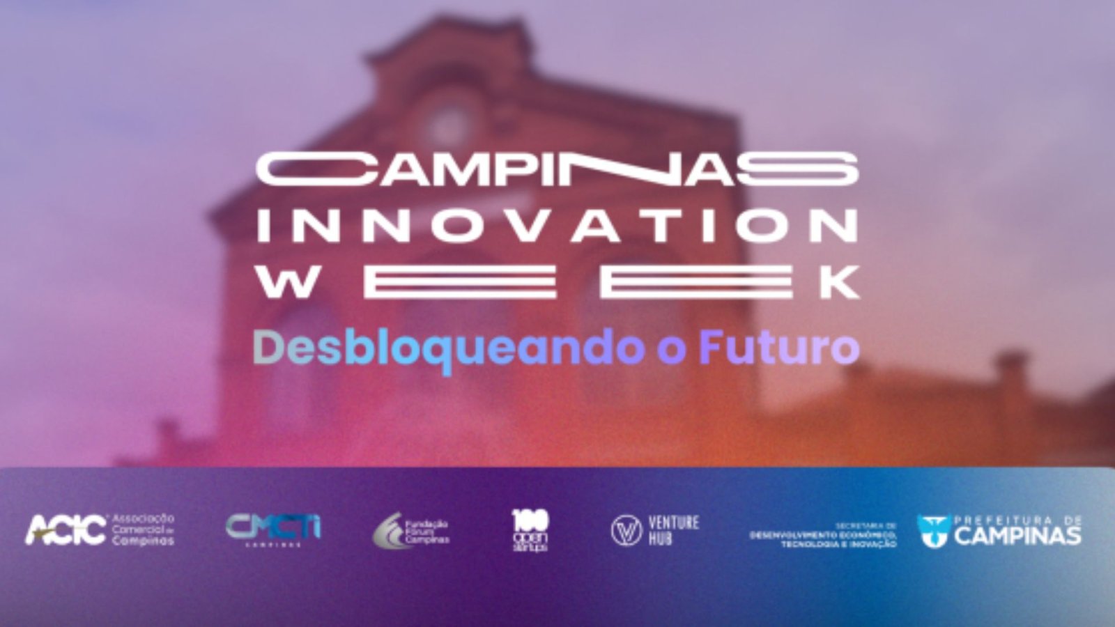 Campinas Innovation Week 2025 reúne ecossistema de Ciência, Tecnologia e Inovação entre expositores e palestrantes